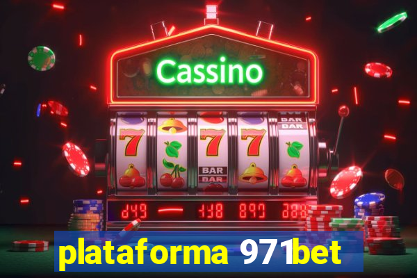 plataforma 971bet